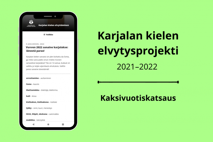 Karjalan kielen elvytysprojekti 2021-2022 Kaksivuotiskatsaus