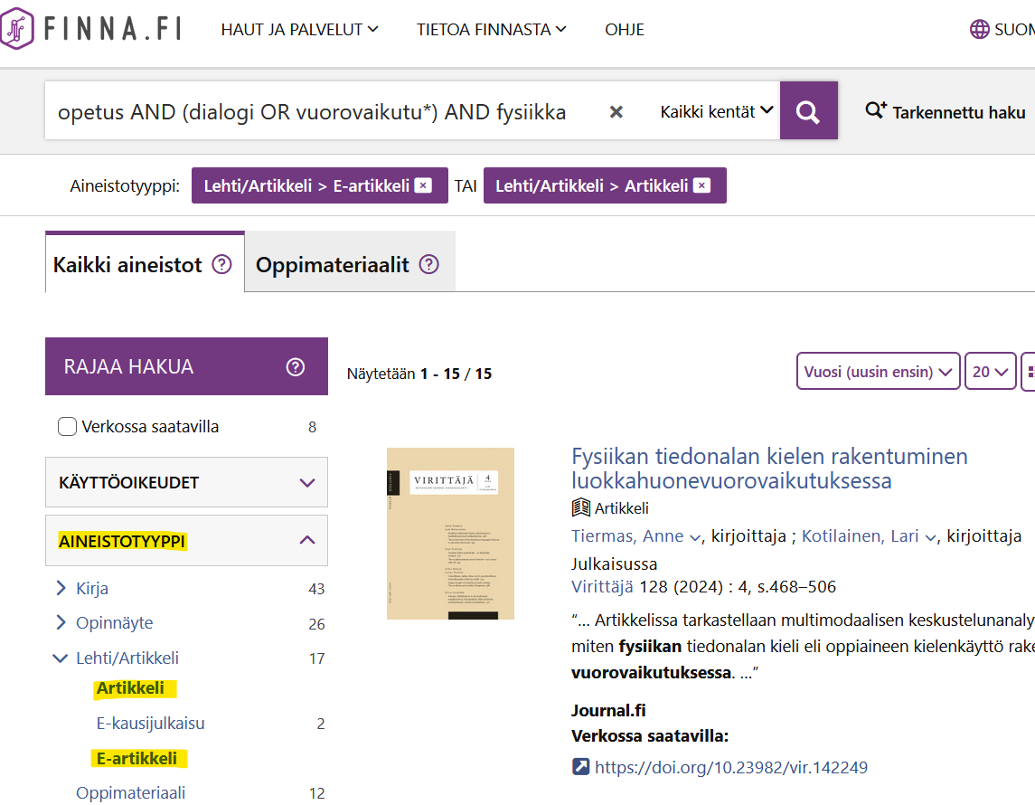 Kuvakaappaus Finna.fi -käyttöliittymästä. Kirjoita hakulause sellaisenaan hakuriville. Vasemmalta valitse Rajaa hakua: Aineistotyyppi: Lehti/artikkeli: Artikkeli ja E-artikkeli.
