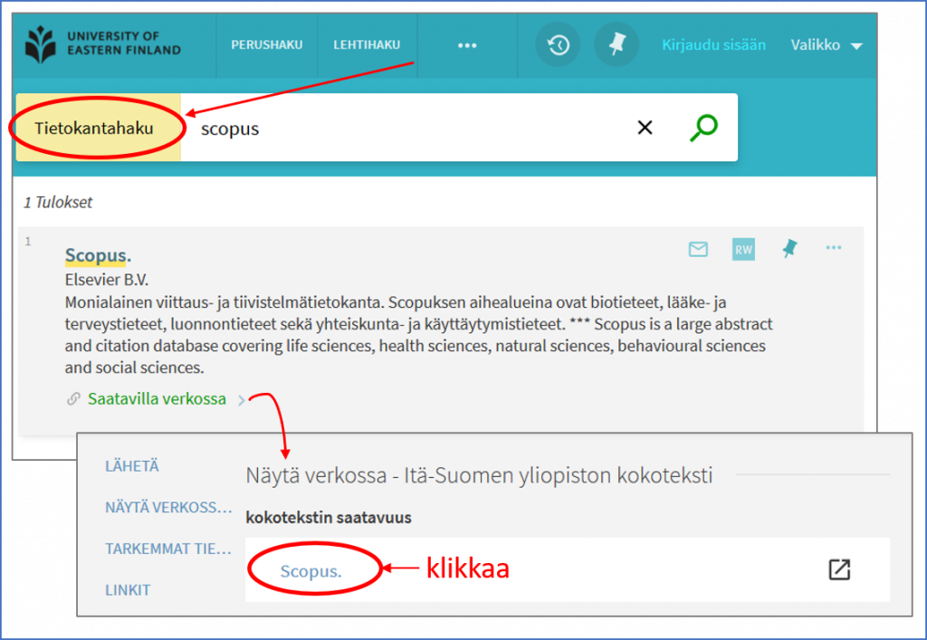 Kuvakaappaus UEF-Primosta. Yläpalkista on valittu Tietokantahaku. hakuriville on kirjoitettu tietokannan nimi Scopus. Tulosnäkymässä näkyy ensin linkki Saatavilla verkossa ja sen jälkeen linkkinä tietokannan nimi. Scopus. Tietokanta aukeaa klikkaamalla tätä linkkiä.