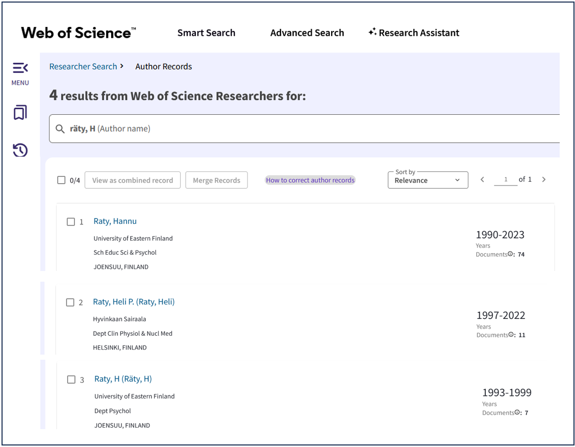 Kuvakaappaus Web of Science tietokannasta. Researchers-hakuun kirjoitettu hakusanoiksi: räty, H.
Tuloksissa 1. Raty, Hannu, 2. Raty, Heli P, 3. Raty, H (Räty, H). Affiliaatiotieto auttaa tunnistamaan oikean tekijän: Räty Hannu ja Räty H.