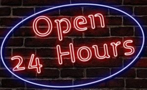 Sign "Open 24 hours".